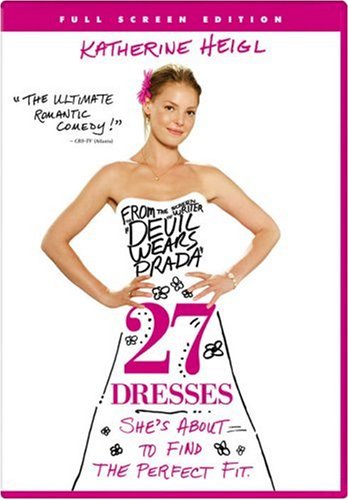 Image for 27 Dresses (Full Screen Edition)