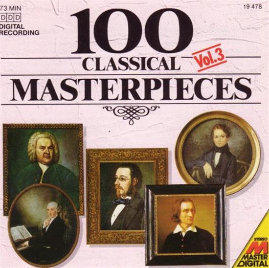 Image for 100 CLASSICAL MASTERPIECES VOLUME 3