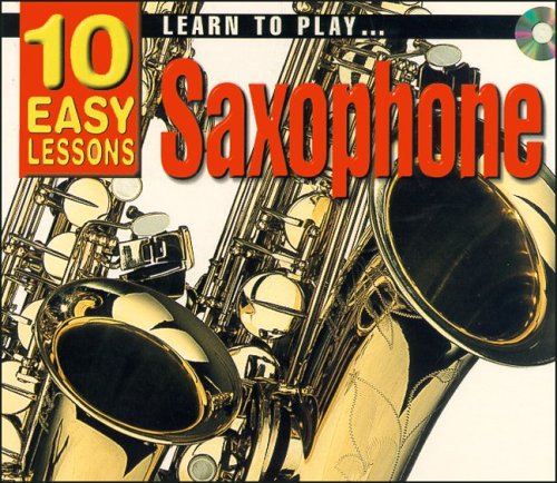 Image for 10 Easy Lessons- Learn To Play Saxophone CD Size
