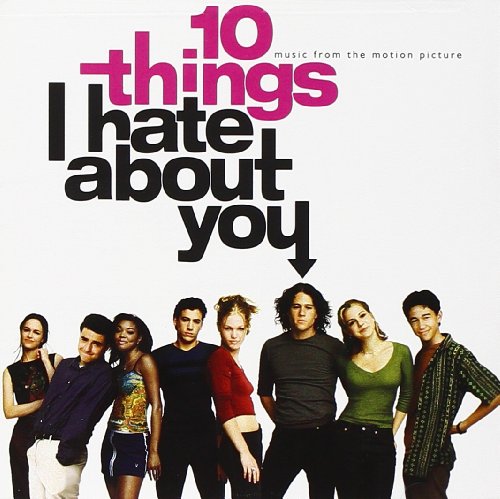 Image for 10 Things I Hate About You: Music From The Motion Picture